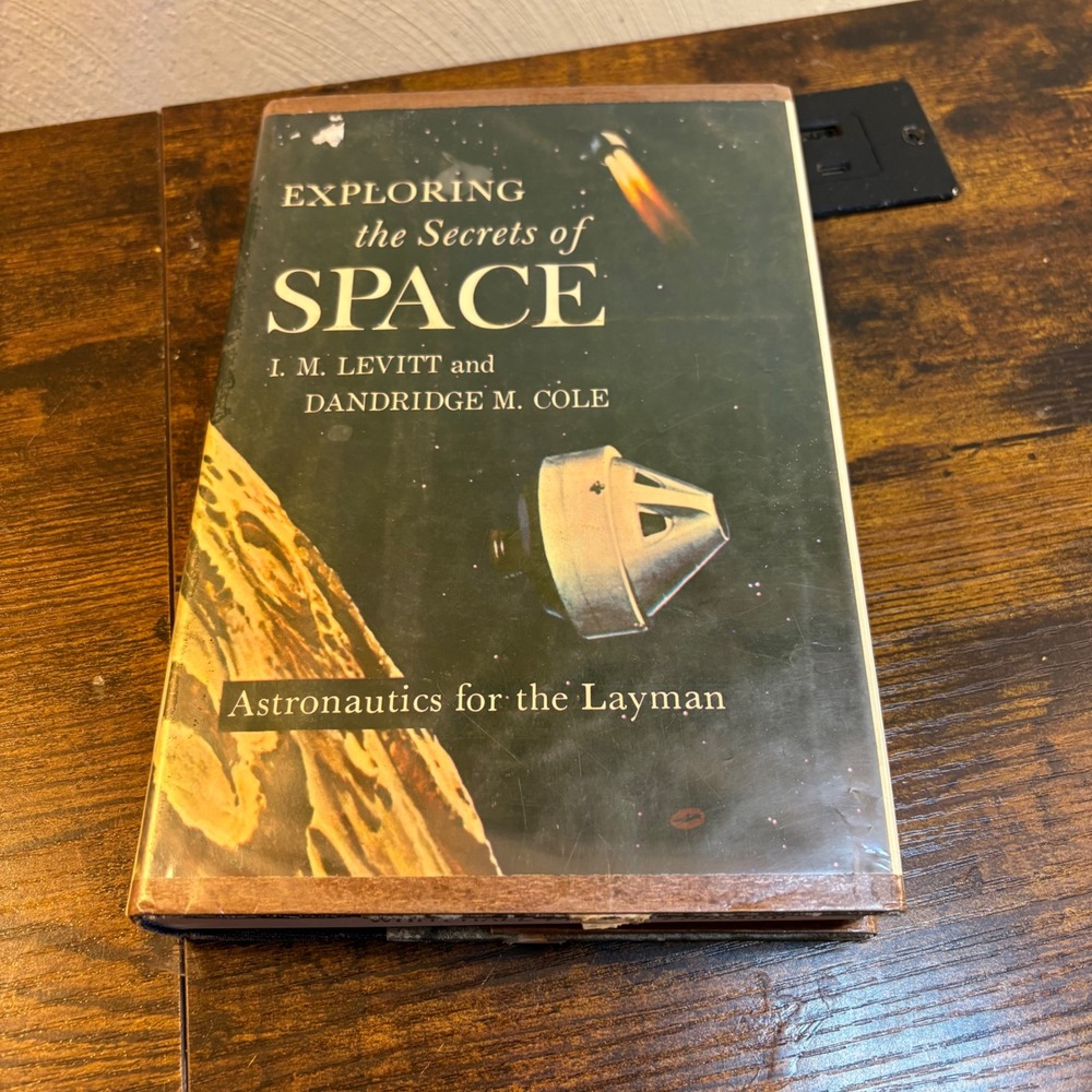 Exploring Secrets of Space Levitt Cole 1963 Vtg Astronomy Space Age Science HC